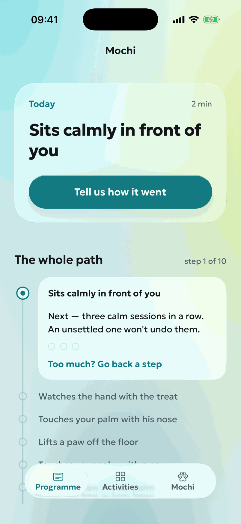 The Lapka programme screen on an iPhone, as it was in August 2026 — this ladder has since been deleted. A card headed Today reads 'Sits calmly in front of you', two minutes, with a button labelled 'Tell us how it went'. Below it, 'The whole path — step 1 of 10' and a vertical ladder of ten steps, all of them readable, none locked.